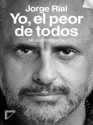 cover image of Yo,  el peor de todos